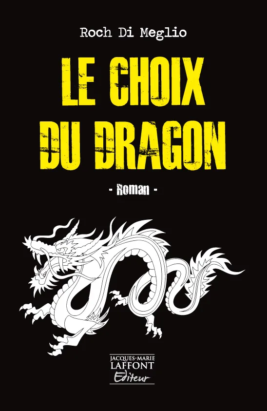 Livre - Le choix du dragon